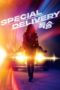 Nonton film Special Delivery (2022) terbaru di Dutamovie21 Nonton film Special Delivery (2022) terbaru di Dutamovie21