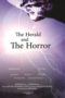 Nonton film The Herald and the Horror (2021) terbaru di Dutamovie21 Nonton film The Herald and the Horror (2021) terbaru di Dutamovie21