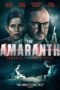 Nonton film The Amaranth (2018) terbaru di Dutamovie21 Nonton film The Amaranth (2018) terbaru di Dutamovie21