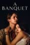 Nonton film A Banquet (2022) terbaru di Dutamovie21 Nonton film A Banquet (2022) terbaru di Dutamovie21