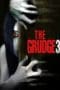 Nonton film The Grudge 3 (2009) terbaru di Dutamovie21 Nonton film The Grudge 3 (2009) terbaru di Dutamovie21