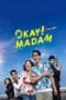 Nonton film Okay! Madam (2020) terbaru di Dutamovie21 Nonton film Okay! Madam (2020) terbaru di Dutamovie21