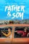 Nonton film Father & Son (2022) terbaru di Dutamovie21 Nonton film Father & Son (2022) terbaru di Dutamovie21