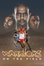 Nonton film Warriors on the Field (2022) terbaru di Dutamovie21