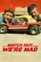 Nonton film Watch Out, We’re Mad (2022) terbaru di Dutamovie21 Nonton film Watch Out, We’re Mad (2022) terbaru di Dutamovie21