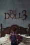 Nonton film The Doll 3 (2022) terbaru di Dutamovie21 Nonton film The Doll 3 (2022) terbaru di Dutamovie21