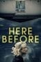 Nonton film Here Before (2022) terbaru di Dutamovie21 Nonton film Here Before (2022) terbaru di Dutamovie21