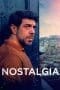 Nonton film Nostalgia (2022) terbaru di Dutamovie21 Nonton film Nostalgia (2022) terbaru di Dutamovie21
