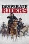 Nonton film Desperate Riders (2022) terbaru di Dutamovie21 Nonton film Desperate Riders (2022) terbaru di Dutamovie21