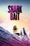 Nonton film Shark Bait (2022) terbaru di Dutamovie21 Nonton film Shark Bait (2022) terbaru di Dutamovie21