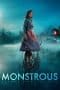 Nonton film Monstrous (2022) terbaru di Dutamovie21 Nonton film Monstrous (2022) terbaru di Dutamovie21