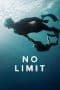 Nonton film No Limit (2022) terbaru di Dutamovie21 Nonton film No Limit (2022) terbaru di Dutamovie21