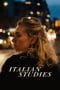 Nonton film Italian Studies (2022) terbaru di Dutamovie21 Nonton film Italian Studies (2022) terbaru di Dutamovie21