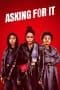 Nonton film Asking For It (2022) terbaru di Dutamovie21 Nonton film Asking For It (2022) terbaru di Dutamovie21