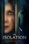 Nonton film In Isolation (2022) terbaru di Dutamovie21 Nonton film In Isolation (2022) terbaru di Dutamovie21
