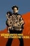 Nonton film Vengeance Is Mine, All Others Pay Cash (2021) terbaru di Dutamovie21 Nonton film Vengeance Is Mine, All Others Pay Cash (2021) terbaru di Dutamovie21