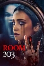 Nonton film Room 203 (2022) terbaru di Dutamovie21