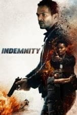 Nonton film Indemnity (2022) terbaru di Dutamovie21