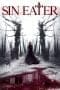 Nonton film Sin Eater (2022) terbaru di Dutamovie21 Nonton film Sin Eater (2022) terbaru di Dutamovie21