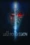 Nonton film The Last Possession (2022) terbaru di Dutamovie21 Nonton film The Last Possession (2022) terbaru di Dutamovie21