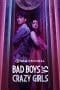 Nonton film Bad Boys VS Crazy Girls (2022) terbaru di Dutamovie21 Nonton film Bad Boys VS Crazy Girls (2022) terbaru di Dutamovie21