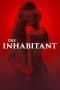 Nonton film The Inhabitant (2022) terbaru di Dutamovie21 Nonton film The Inhabitant (2022) terbaru di Dutamovie21