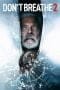 Nonton film Don’t Breathe 2 (2021) terbaru di Dutamovie21 Nonton film Don’t Breathe 2 (2021) terbaru di Dutamovie21