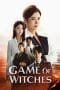 Nonton film Game of Witches (2022) terbaru di Dutamovie21 Nonton film Game of Witches (2022) terbaru di Dutamovie21