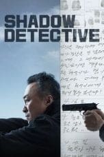 Nonton film Shadow Detective (2022) terbaru di Dutamovie21 Nonton film Shadow Detective (2022) terbaru di Dutamovie21