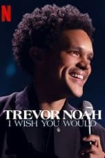 Nonton film Trevor Noah: I Wish You Would (2022) terbaru di Dutamovie21