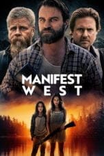 Nonton film Manifest West (2022) terbaru di Dutamovie21