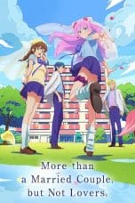 Nonton film More Than a Married Couple, But Not Lovers (Fuufu Ijou, Koibito Miman)(2022) terbaru di Dutamovie21 Nonton film More Than a Married Couple, But Not Lovers (Fuufu Ijou, Koibito Miman)(2022) terbaru di Dutamovie21