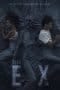 Nonton film The Ex (2021) terbaru di Dutamovie21 Nonton film The Ex (2021) terbaru di Dutamovie21
