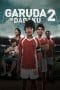 Nonton film Garuda Di Dadaku 2 (2011) terbaru di Dutamovie21 Nonton film Garuda Di Dadaku 2 (2011) terbaru di Dutamovie21