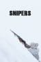 Nonton film Snipers (2022) terbaru di Dutamovie21 Nonton film Snipers (2022) terbaru di Dutamovie21