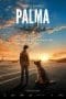 Nonton film A Dog Named Palma (2021) terbaru di Dutamovie21 Nonton film A Dog Named Palma (2021) terbaru di Dutamovie21