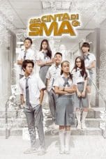 Nonton film Ada Cinta Di SMA (2016) terbaru di Dutamovie21