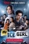 Nonton film My Ice Girl (2022) terbaru di Dutamovie21 Nonton film My Ice Girl (2022) terbaru di Dutamovie21