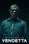 Nonton film My Name Is Vendetta (2022) terbaru di Dutamovie21