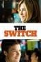 Nonton film The Switch (2010) terbaru di Dutamovie21 Nonton film The Switch (2010) terbaru di Dutamovie21
