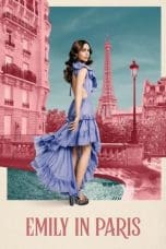 Nonton film Emily in Paris Season 1 & 2 (2021) terbaru di Dutamovie21 Nonton film Emily in Paris Season 1 & 2 (2021) terbaru di Dutamovie21