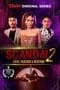 Nonton film Scandal Season 2: Love, Passion and Revenge (2022) terbaru di Dutamovie21
