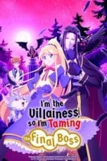 Nonton film I’m the Villainess, So I’m Taming the Final Boss (2022) terbaru di Dutamovie21 Nonton film I’m the Villainess, So I’m Taming the Final Boss (2022) terbaru di Dutamovie21