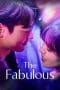 Nonton film The Fabulous (2022) terbaru di Dutamovie21 Nonton film The Fabulous (2022) terbaru di Dutamovie21