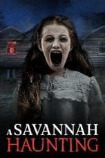 Nonton film A Savannah Haunting (2022) terbaru di Dutamovie21