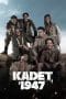 Nonton film Kadet 1947 (2021) terbaru di Dutamovie21 Nonton film Kadet 1947 (2021) terbaru di Dutamovie21