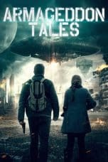 Nonton film Armageddon Tales (2021) terbaru di Dutamovie21