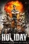 Nonton film Holiday (2014) terbaru di Dutamovie21 Nonton film Holiday (2014) terbaru di Dutamovie21