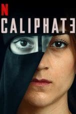 Nonton film Caliphate (2020) terbaru di Dutamovie21 Nonton film Caliphate (2020) terbaru di Dutamovie21