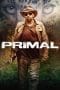 Nonton film Primal (2019) terbaru di Dutamovie21 Nonton film Primal (2019) terbaru di Dutamovie21